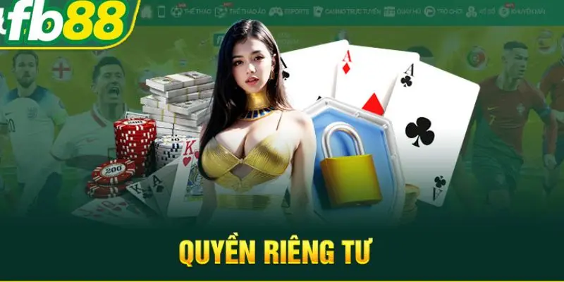 Chính sách quyền riêng tư có các nội dung bảo mật quan trọng